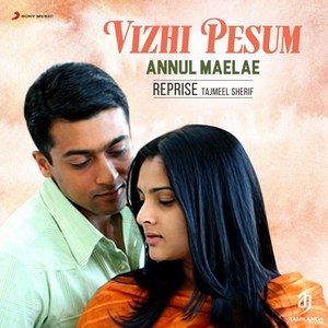 Vizhi Pesum (Annul Maelae Reprise) - Single (2021) (Harris Jayaraj)